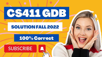 CS411 GDB 1 SOLUTION FALL 2022 by  Ammara Nosheen | CS411 GDB idea Solution|