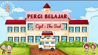 Download lagu PERGI BELAJAR CIPTAAN IBU SUD Lagu Anak Pergi Seko... mp3