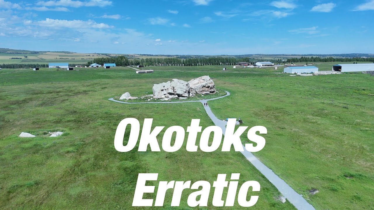OKOTOKS ERRATIC