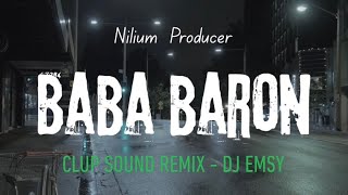 Baba Baron - Clup Sound Remix - Djemsy - 2026