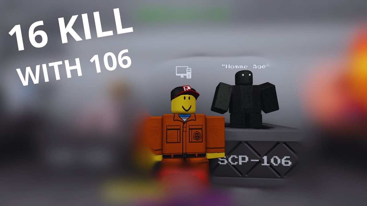 SCP-106 Dominates the Game | 16 Kills