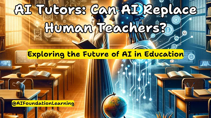 AI Tutors: Can AI Replace Human Teachers?