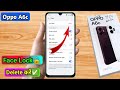 oppo a6c me face lock remove kaise kare, oppo a6c me face recognition hatana