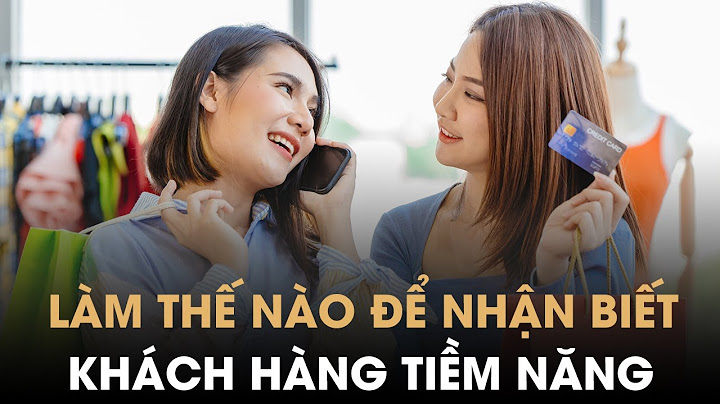 Bản mẫu đánh giá và lựa chọn khách hàng