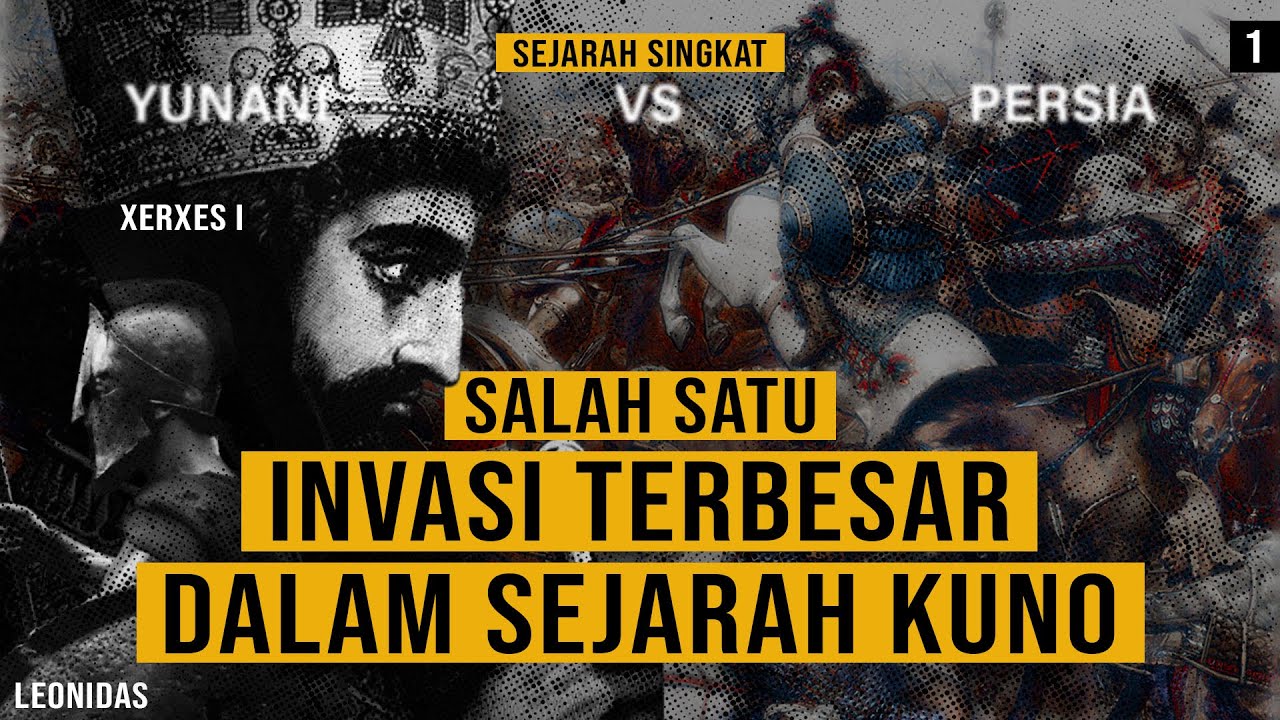 BATTLE OF THERMOPYLAE: PERTEMPURAN 300 SPARTAN VS KEKAISARAN PERSIA