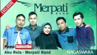 AKU RELA - MERPATI BAND