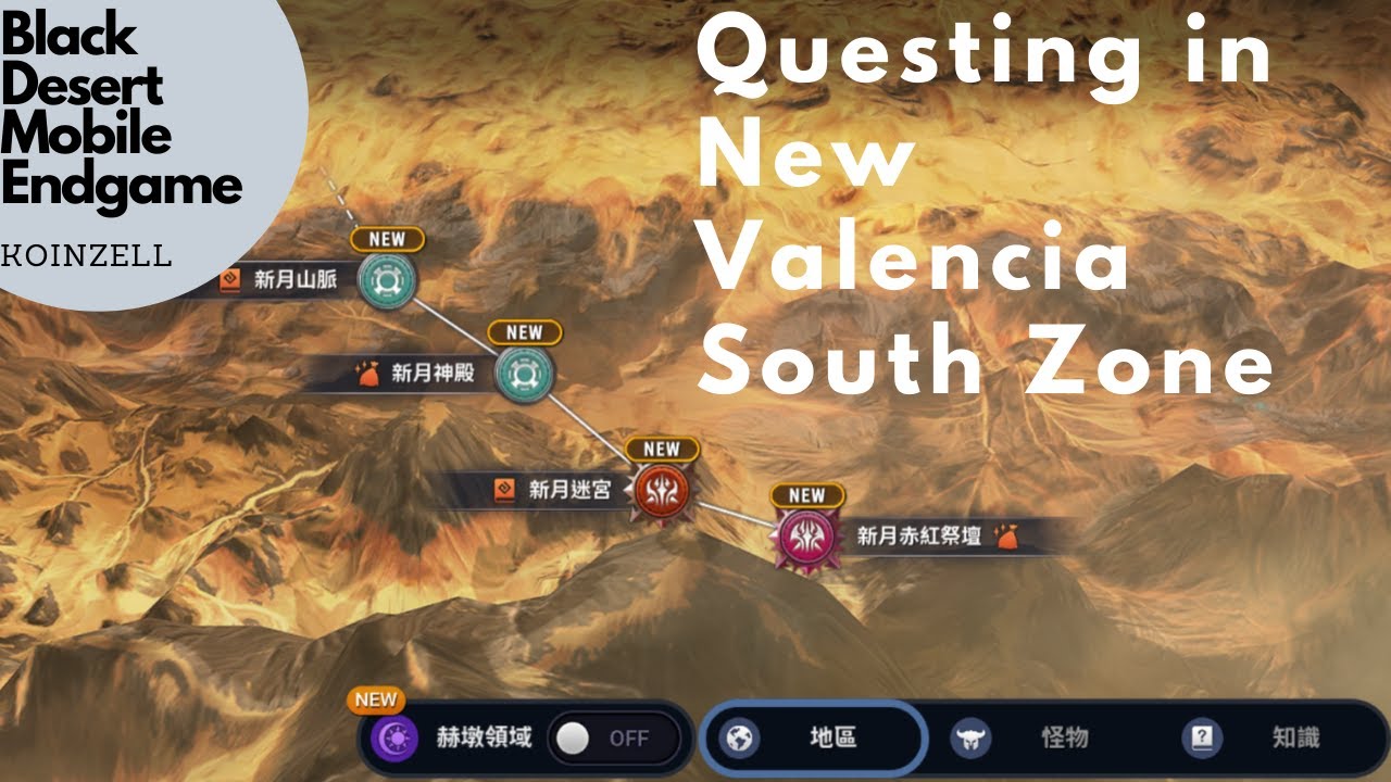 Black Desert Mobile Endgame New Valencia South Zone Quest and Boss