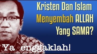 Kelirumologi Bambang Noorsena: Kristen Dan Islam Menyembah ALLAH Yang SAMA!