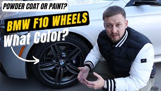 BMW 535i F10 Style 351M Wheels. Powder Coat or Paint? Sick Gunmetal Color!!!