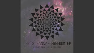Freedom (Kid Mark Remix) - Chris Hanna
