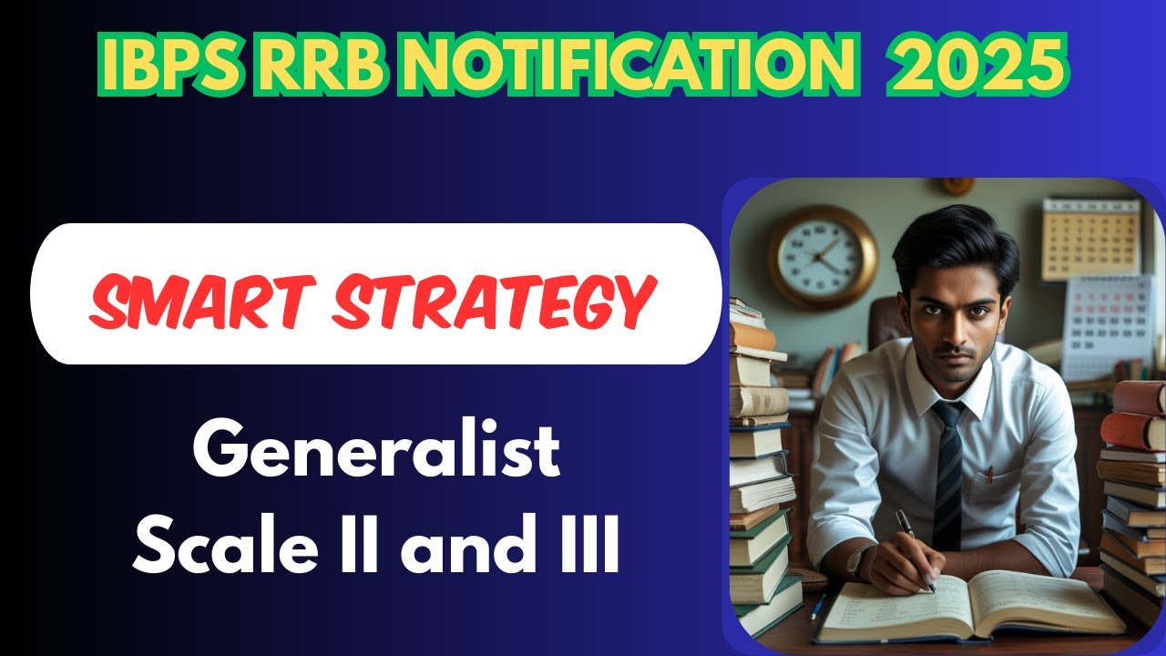 IBPS RRB 2025 Smart Strategy | Guaranteed Success Formula
