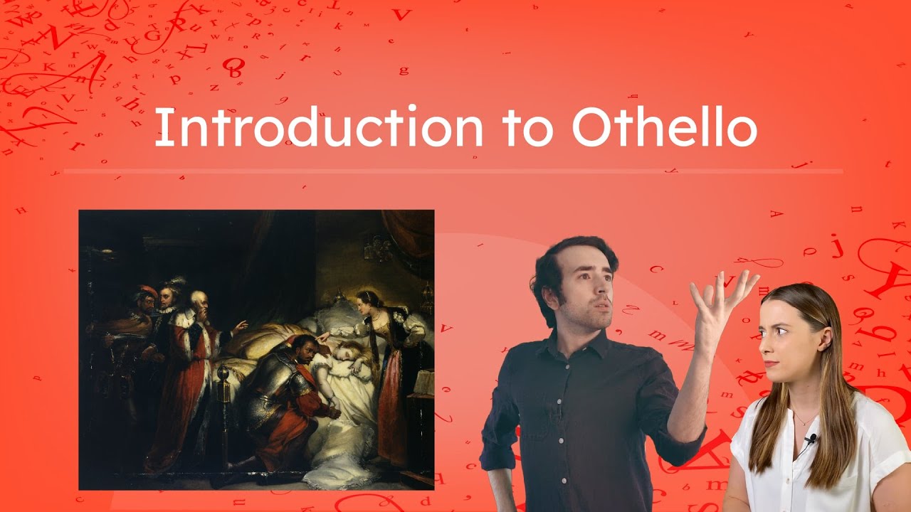 Introduction to Othello - Shakespearean Tragedy and Dramatic Elements