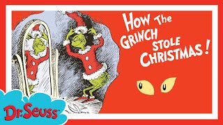 How the Grinch Stole Christmas From All the Whos! | Official Animated Read-Along | Dr. Seuss