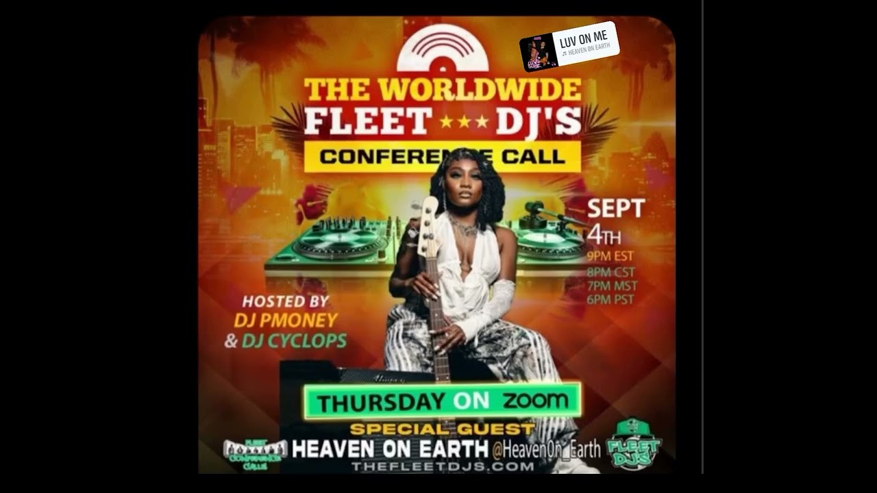 IConference Call Fleet DJs TONIGHT Thursday, September 4th  @heaven0n_earth 9 PM EST  