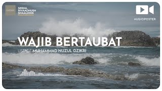 WAJIB BERTAUBAT (1 menitan)