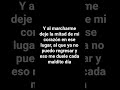 y al marcharme