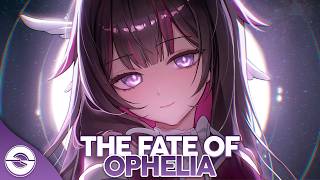 Nightcore - The Fate Of Ophelia (Lyrics)