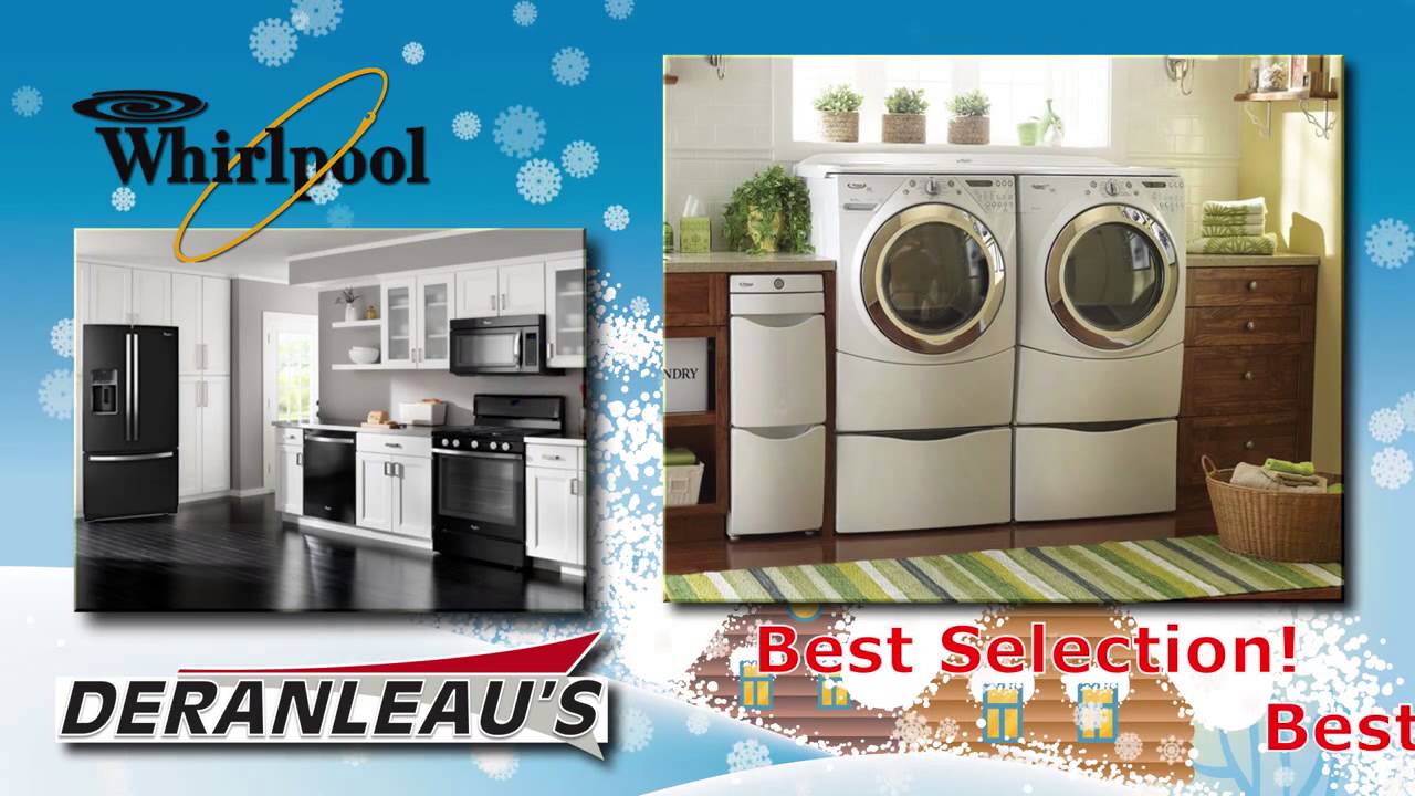 Deranleau's Holiday Savings - Whirlpool