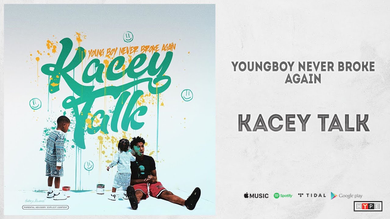 YoungBoy Never Broke Again - "Kacey Talk" (Top)