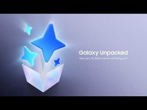 Invitation for Galaxy Unpacked February 2026 | Samsung