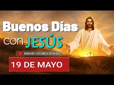 «Buenos Días Dios» Viernes 17 Mayo 2024  VII Sem  de Pascua  Hch 25, 13b-21Sal 102, Jn 21, 1a. 15-19