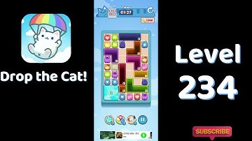 🎮 Drop the Cat! Level 234 Walkthrough | Fun Candy Puzzle Challenge 🐱