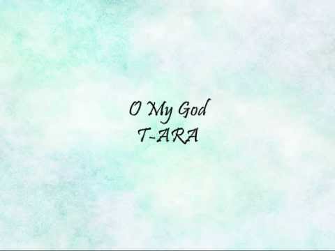 T-ARA - O My God [Han \u0026 Eng]