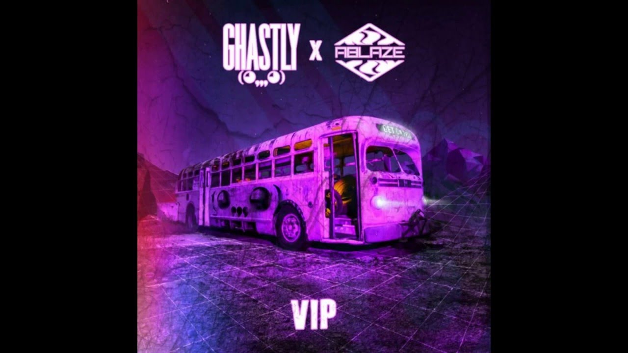 Ghastly - Get On This Ghastly X Ablaze VIP