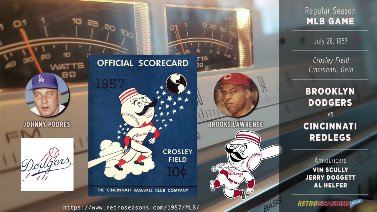 1957-Jul-28 • BKN/CIN • Brooklyn Dodgers vs Cincinnati Redlegs - Scully - Radio Broadcast
