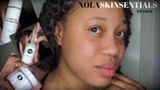 nola skin essentials