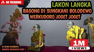 BAGONG LUCU 🔥 BOLODEWO SUNGKAN KARO BAGONG GAYENG POLL - KI SENO NUGROHO - AMARTA BINANGUN 1 #bagong