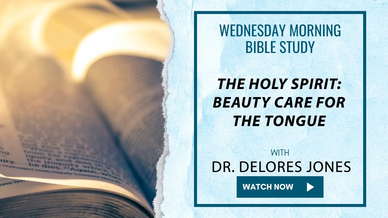 The Holy Spirit - Wednesday Morning Bible Study Live! Dr. Delores Jones ...