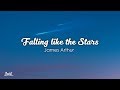 James arthur  falling like the stars lyrics  lyric