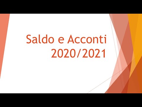 Video: Come funzionano gli acconti?