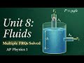 Unit 8: Fluids Multiple FRQs Solved Part 2 | AP Physics 1