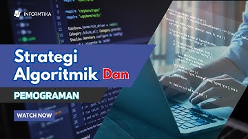 Strategi Algoritmik dan Pemograman | Informatika Kelas XI