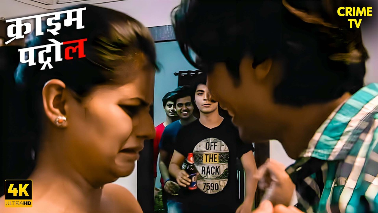 Boyfriend ने चुपके से बनाया वीडियो | Crime Patrol 4K | Best Of Crime Patrol 2026 | Savdhaan India