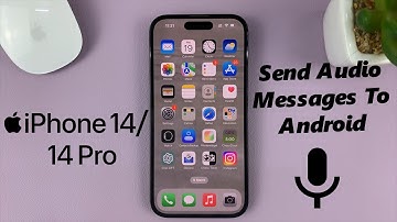 iPhone 14/14 Pro: How To Send Audio Messages To Android Phone