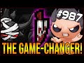 THE GAME-CHANGER! - The Binding Of Isaac: Afterbirth+ #987