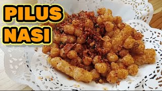 PILUS NASI !! ada nasi sisa??dibuat ini aja #nasisisa #nasipilus #pilusenak