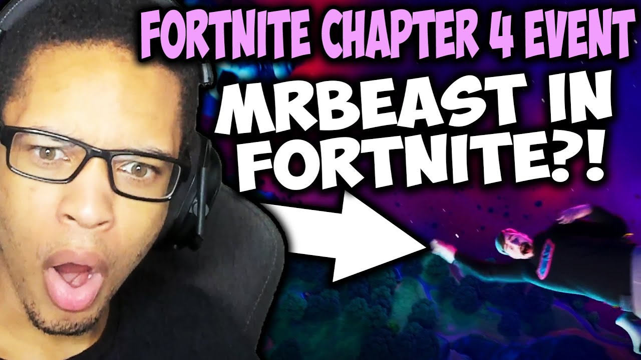 Fortnite Fracture Chapter 4 Live Event REACTION || MrBeast in Fortnite