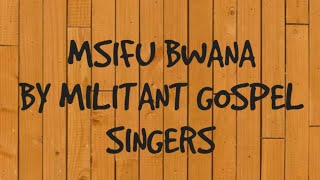 MSIFU BWANA official video by Militant Gospel Singers Uganda