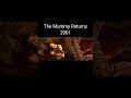 The Mummy Returns (2001)#TheMummyReturns#bestphrases