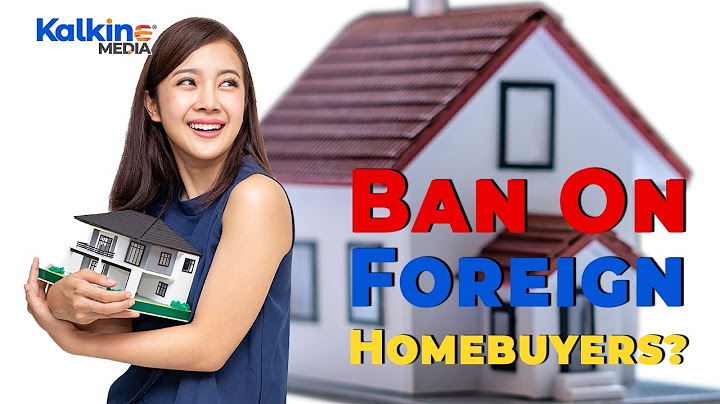 Should Australia Follow Canada In Banning Foreign Real Estate Buyers?