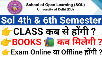 Sol 4th & 6th Semester Classes & Books Update 2022 | DU SOL Fourth & Sixth Sem Class & Book Update