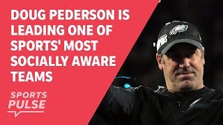 Doug Pederson is leading one of Sports' most socially aware teams Profile