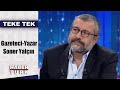 Teke Tek - 19 Kasım 2019 (Gazeteci-Yazar Soner Yalçın)