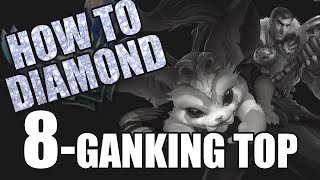 GANKING TOP - How to Diamond #8