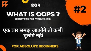 What Is Object Oriented Programming | Java OOP For Beginners | Hindi | By Krishna Sonavane