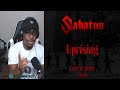 SABATON - Uprising REACTION!